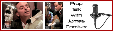 Prop-Talk-Episode-012-with-James-ComisarThe-Original-Prop-Blog-Podcast-x380