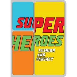 Superheroes Fashion and Fantasy Book Cover x250 w