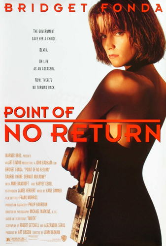 Point-of-No-Return-Bridgett-Fonda-One-Sheet-Poster-High-Resolution-x500